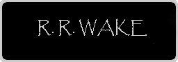 R. R. WAKE