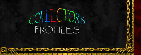 Collectors Profiles - Click to view